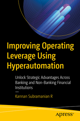 Improving Operating Leverage Using Hyperautomat... B0DDGCV7R9 Book Cover