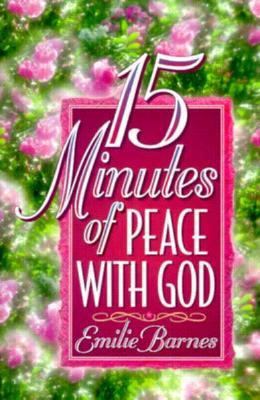 15 Minutes of Peace with God 1565076257 Book Cover