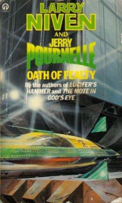 Oath of Fealty (Orbit Books) 0708880894 Book Cover