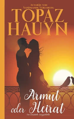 Armut oder Heirat: Romantische Kurzgeschichte [German] B09S66KTKQ Book Cover