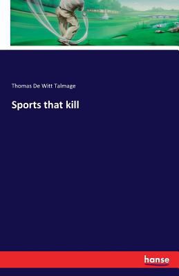 Sports that kill 374112317X Book Cover