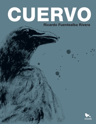 Cuervo [Spanish] 9563652363 Book Cover