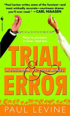 Trial & Error: A Solomon Vs. Lord Novel B006VAJZ22 Book Cover