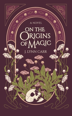 On the Origins of Magic 1088002471 Book Cover