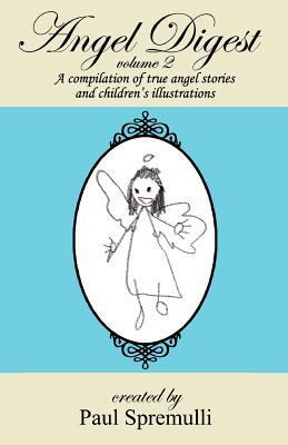 Angel Digest Vol. II 1466476001 Book Cover