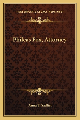 Phileas Fox, Attorney 1163789054 Book Cover