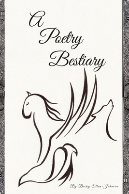 A Poetry Bestiary 0473689146 Book Cover