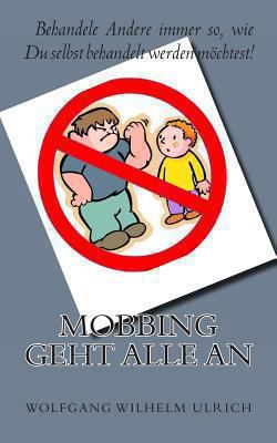 Mobbing Geht Alle An [German] 148265458X Book Cover