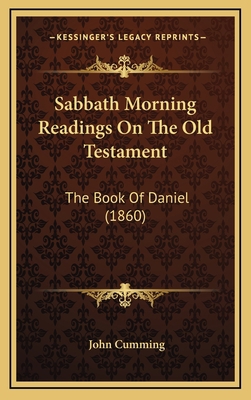 Sabbath Morning Readings on the Old Testament: ... 1164998242 Book Cover