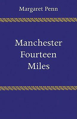 Manchester, Fourteen Miles 0521280656 Book Cover