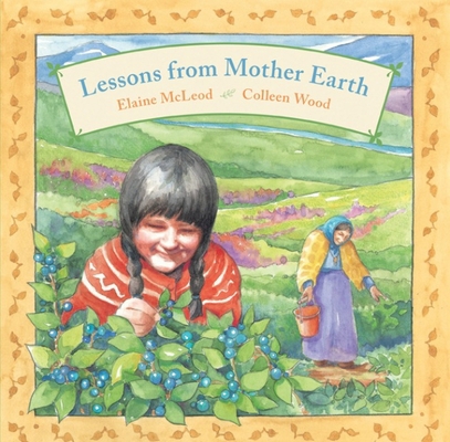 Lessons from Mother Earth 0888998325 Book Cover