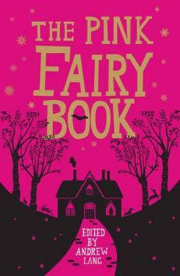 The Pink Fairy Book 184391591X Book Cover