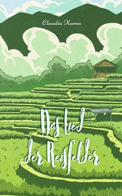 Das Lied der Reisfelder [German] 991639590X Book Cover