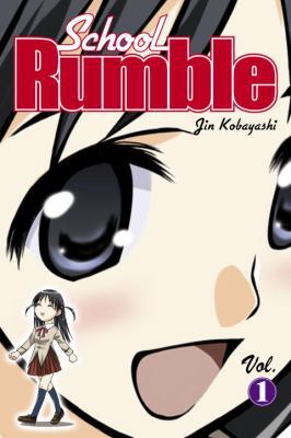 School Rumble: Volume 1 0345491475 Book Cover