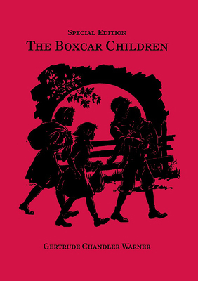 The Boxcar Children, Special Edition 0807508500 Book Cover