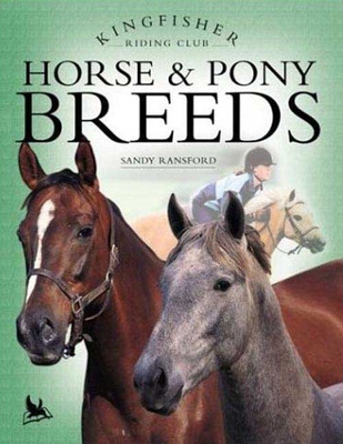 Horse & Pony Breeds 0753455757 Book Cover