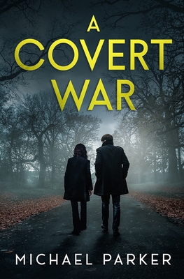 A Covert War 1530905818 Book Cover