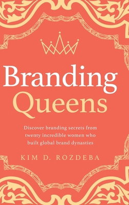 Branding Queens 1778009026 Book Cover