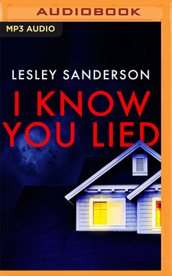 I Know You Lied 1713591731 Book Cover