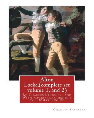 Alton Locke, By Charles Kingsley (complete set ... 1536865567 Book Cover