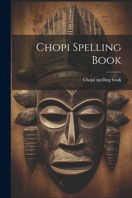 Chopi Spelling Book 1022630296 Book Cover