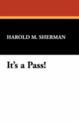 It's a Pass! 1434466477 Book Cover