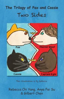 Trilogy of Pax and Cassie : Two Sides