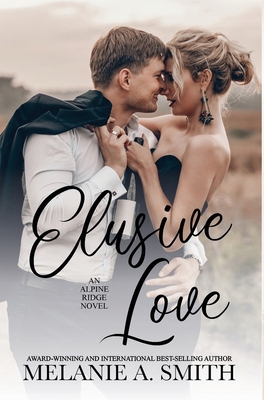 Elusive Love: A Small-Town Second Chance Single... 1952121884 Book Cover