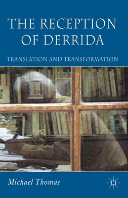 The Reception of Derrida: Translation and Trans... 1349542369 Book Cover