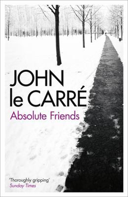 Absolute Friends 0340923695 Book Cover