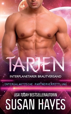 Tarjen: Interplanetarer Brautversand (Intergala... [German] B0C9SLYRJ9 Book Cover