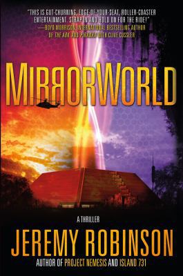 MirrorWorld: A Thriller 1250054109 Book Cover