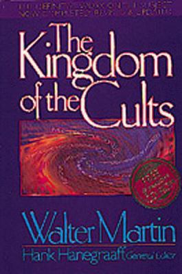 The Kingdom of the Cults 1556617143 Book Cover