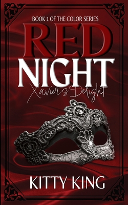 Red Night: Xavier's Delight B0C2SG68HB Book Cover