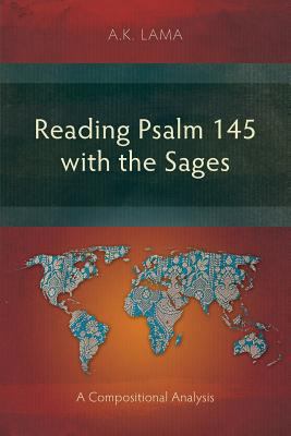 Reading Psalm 145 with the Sages: A Composition... 1907713352 Book Cover