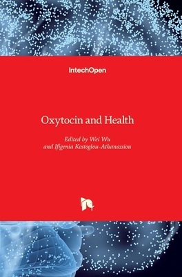 Oxytocin and Health 1839691379 Book Cover