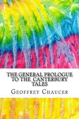 The General Prologue to the Canterbury Tales: I... 1977947034 Book Cover