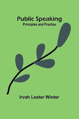 Public Speaking: Principles and Practice [French] 9362928698 Book Cover