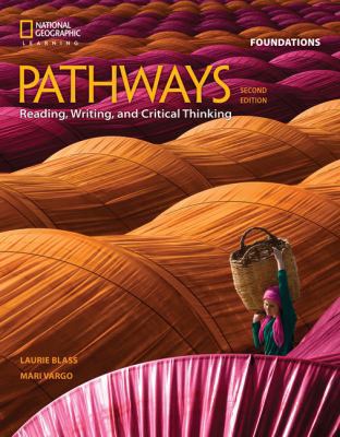 Pathways: Reading, Writing, and Critical Thinki... 1337407755 Book Cover