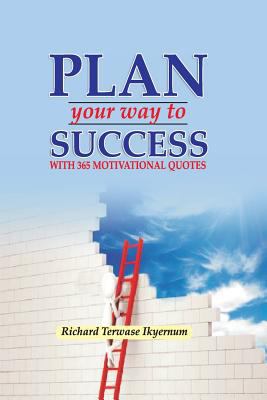 Plan Your Way to Success: 365 Motivational Quotes 9789640811 Book Cover