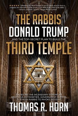 The Rabbis, Donald Trump, and the Top-Secret Pl... 1948014165 Book Cover