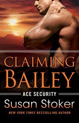 Claiming Bailey 1542049024 Book Cover