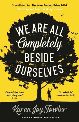 We are All Completely Beside Ourselves B00EZTLN62 Book Cover