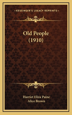 Old People (1910) 1165018195 Book Cover