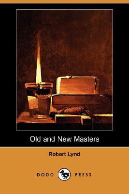 Old and New Masters (Dodo Press) 1406567612 Book Cover