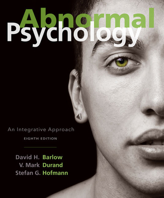 Abnormal Psychology: An Integrative Approach 1305950445 Book Cover