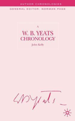 A W.B. Yeats Chronology 0333460065 Book Cover