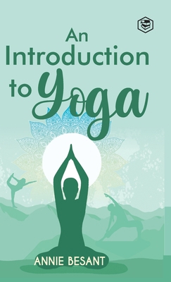 An Introduction to Yoga 9394924604 Book Cover