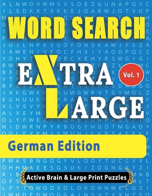 WORD SEARCH Extra Large - German Edition B0DX51BFGY Book Cover