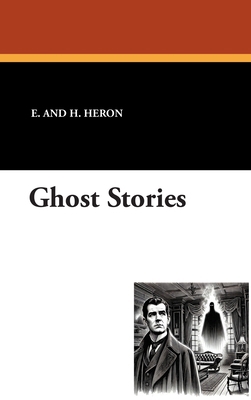 Ghost Stories 1434485773 Book Cover
